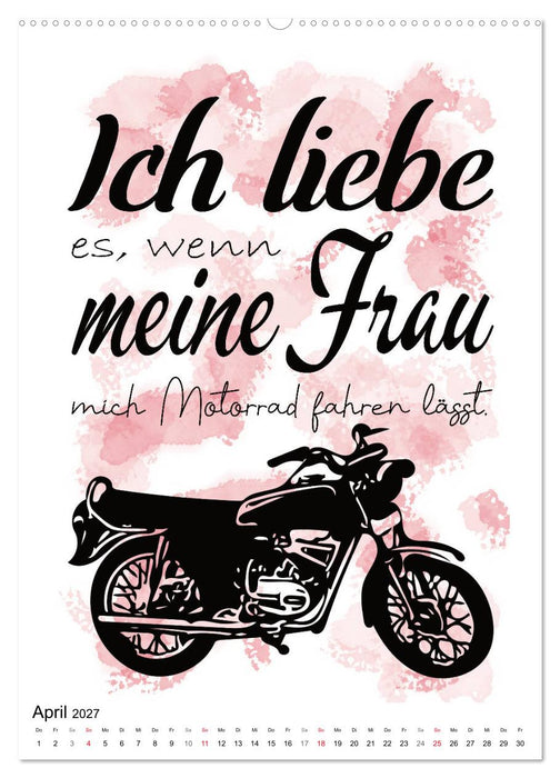 Biker-Sprüche (CALVENDO Premium Wandkalender 2027)