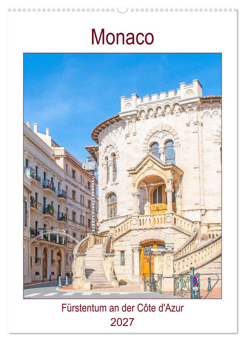 Monaco - Fürstentum an der Côte d'Azur (CALVENDO Wandkalender 2027)