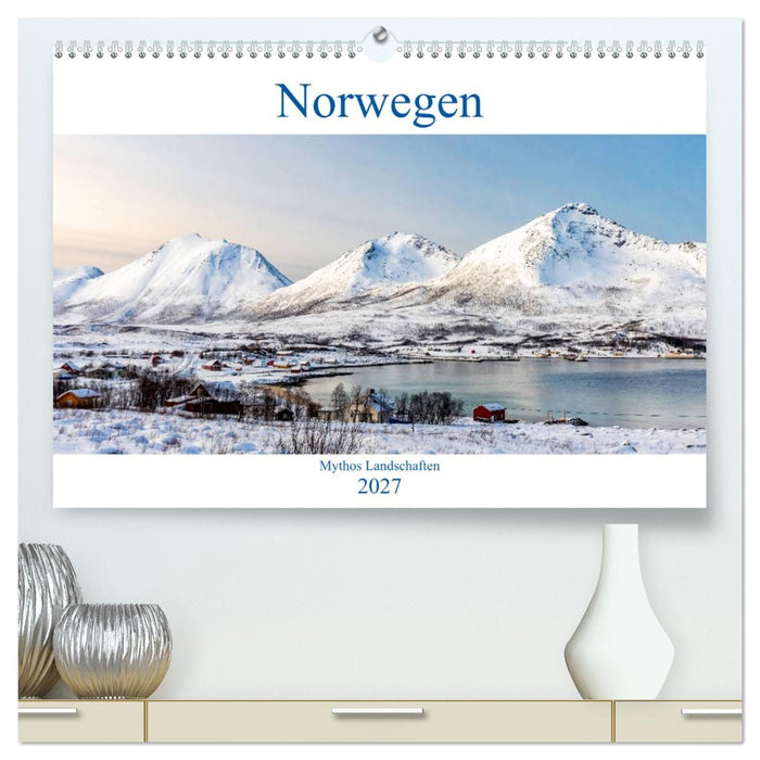 Norwegen - Mythos Landschaften (CALVENDO Premium Wandkalender 2027)