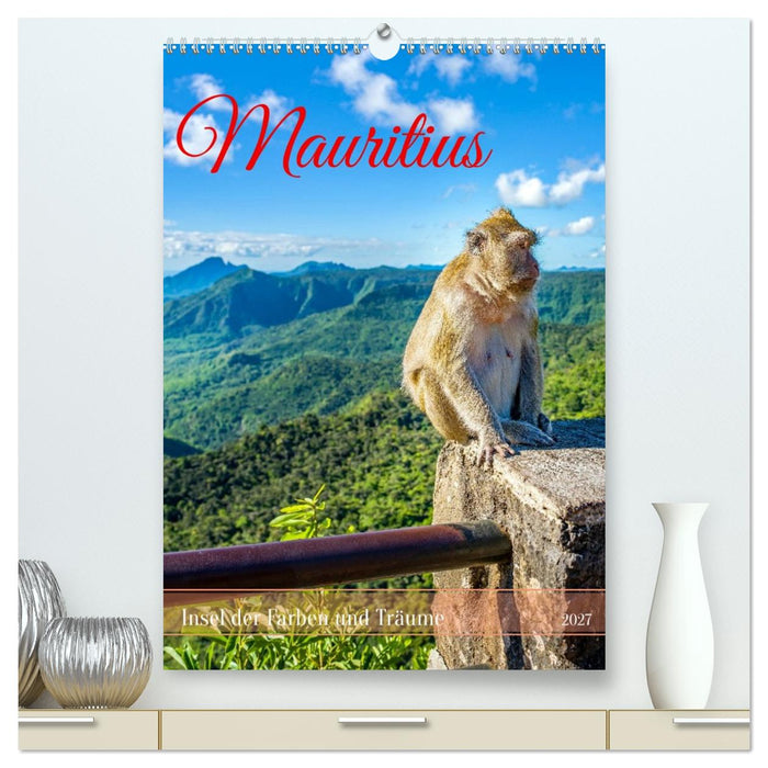 Mauritius – Insel der Farben und Träume (CALVENDO Premium Wandkalender 2027)