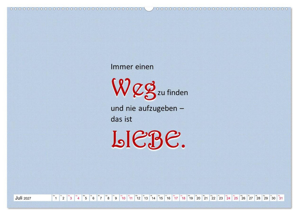 Zitate und Sprüche In Sachen LIEBE (CALVENDO Premium Wandkalender 2027)