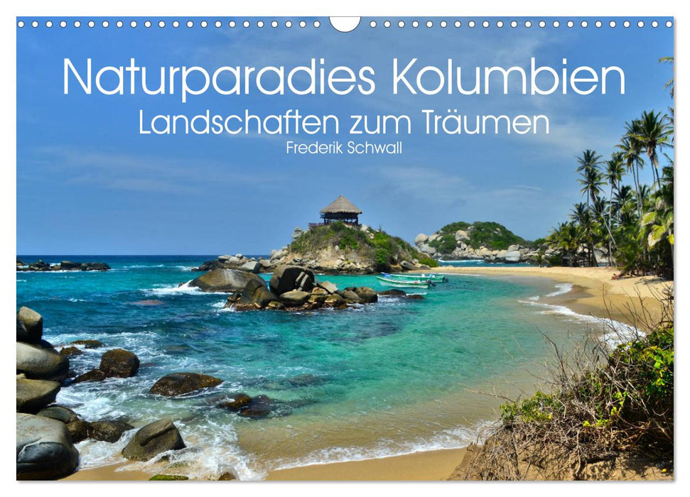 Naturparadies Kolumbien - Landschaften zum Träumen (CALVENDO Wandkalender 2027)
