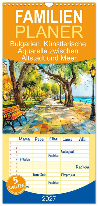 Bulgarien. Künstlerische Aquarelle zwischen Altstadt und Meer (CALVENDO Familienplaner 2027)