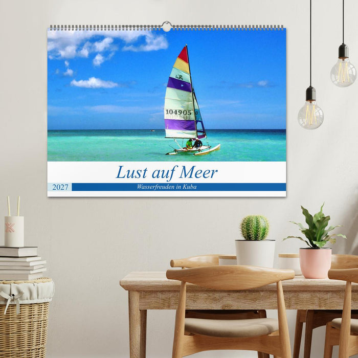 Lust auf Meer - Wasserfreuden in Kuba (CALVENDO Wandkalender 2027)