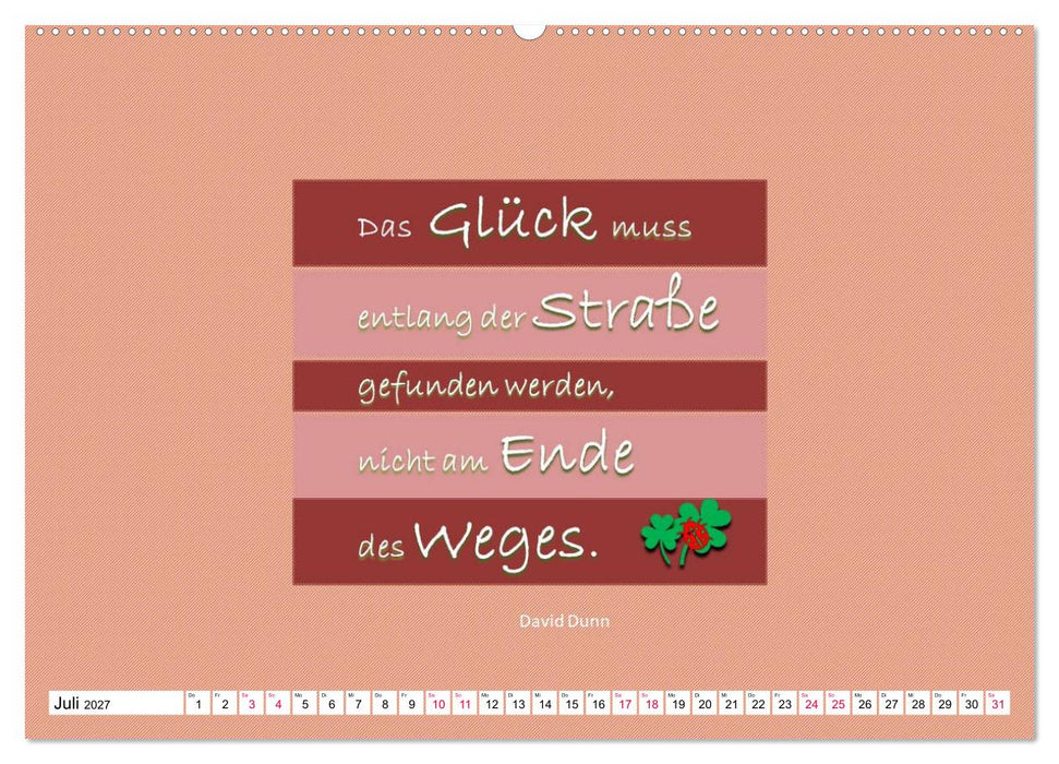 Zitate und Sprüche In Sachen GLÜCK (CALVENDO Premium Wandkalender 2027)