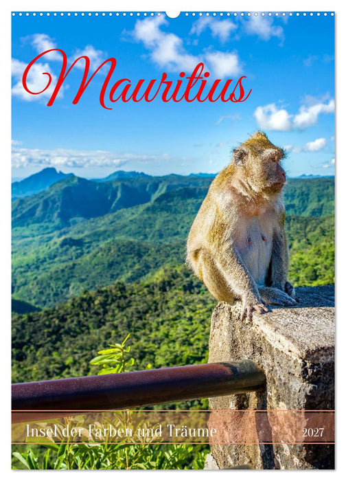 Mauritius – Insel der Farben und Träume (CALVENDO Wandkalender 2027)