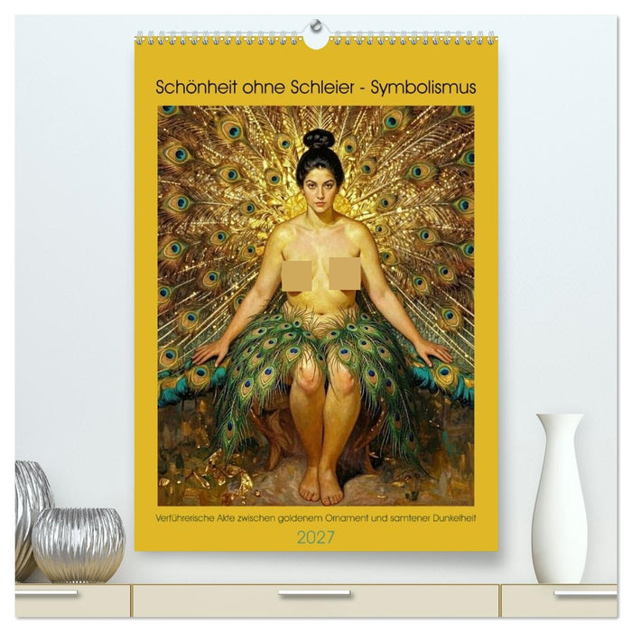 Schönheit ohne Schleier - Symbolismus (CALVENDO Premium Wandkalender 2027)