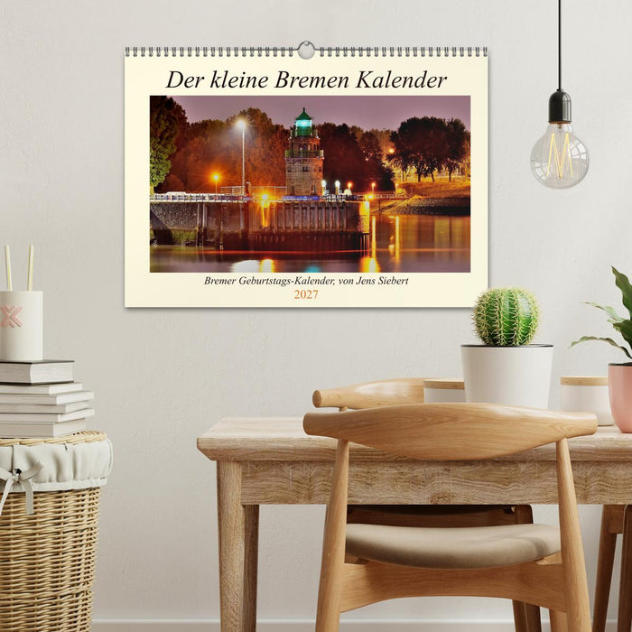 Der kleine Bremen Kalender (CALVENDO Wandkalender 2027)