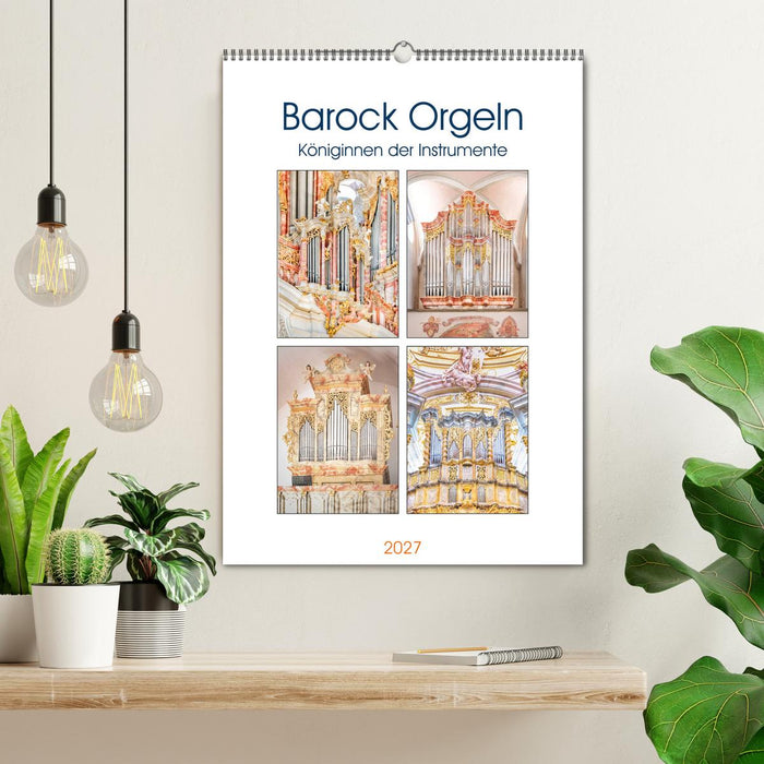 Barock Orgeln, Königinnen der Instrumente (CALVENDO Wandkalender 2027)