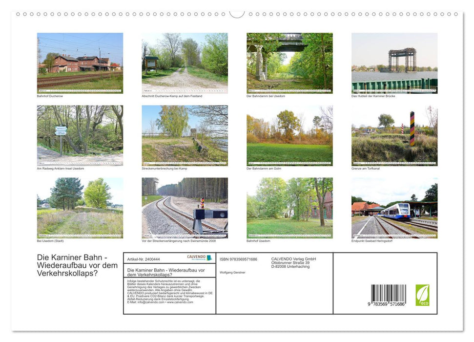 Die Karniner Bahn - Wiederaufbau vor dem Verkehrskollaps? (CALVENDO Premium Wandkalender 2027)