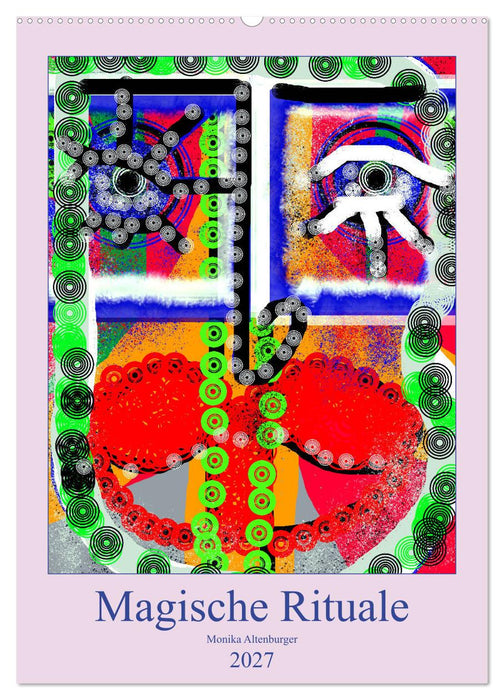 Magische Rituale (CALVENDO Wandkalender 2027)