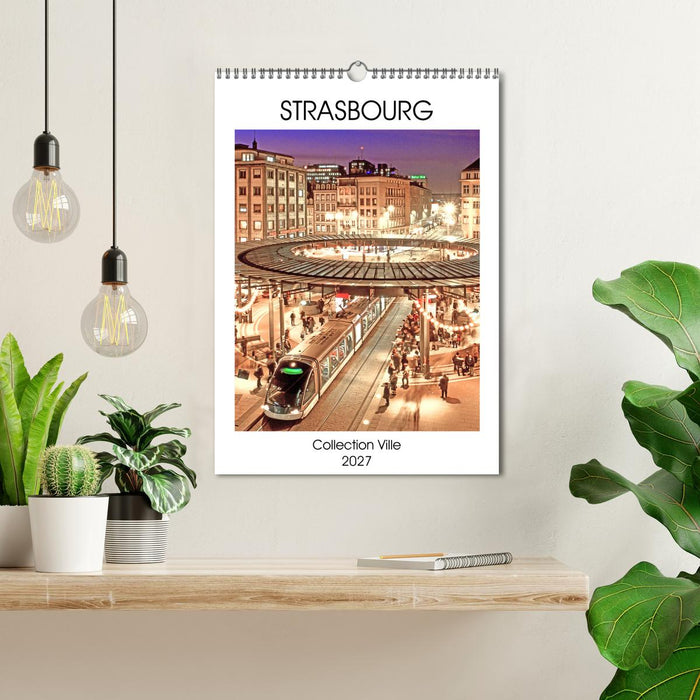 Collection Ville STRASBOURG (CALVENDO Calendrier mensuel 2027)
