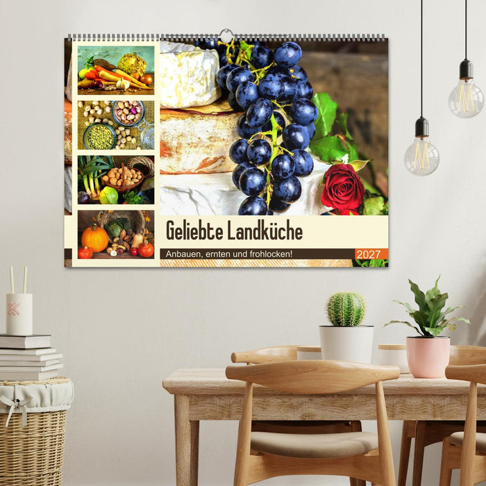 Geliebte Landküche. Anbauen, ernten und frohlocken! (CALVENDO Wandkalender 2027)