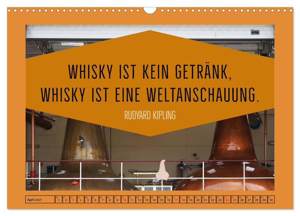 Whisky-Weisheiten (CALVENDO Wandkalender 2027)