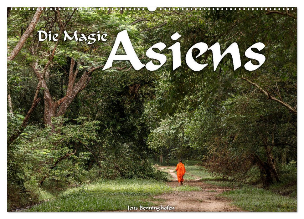 Die Magie Asiens (CALVENDO Wandkalender 2027)