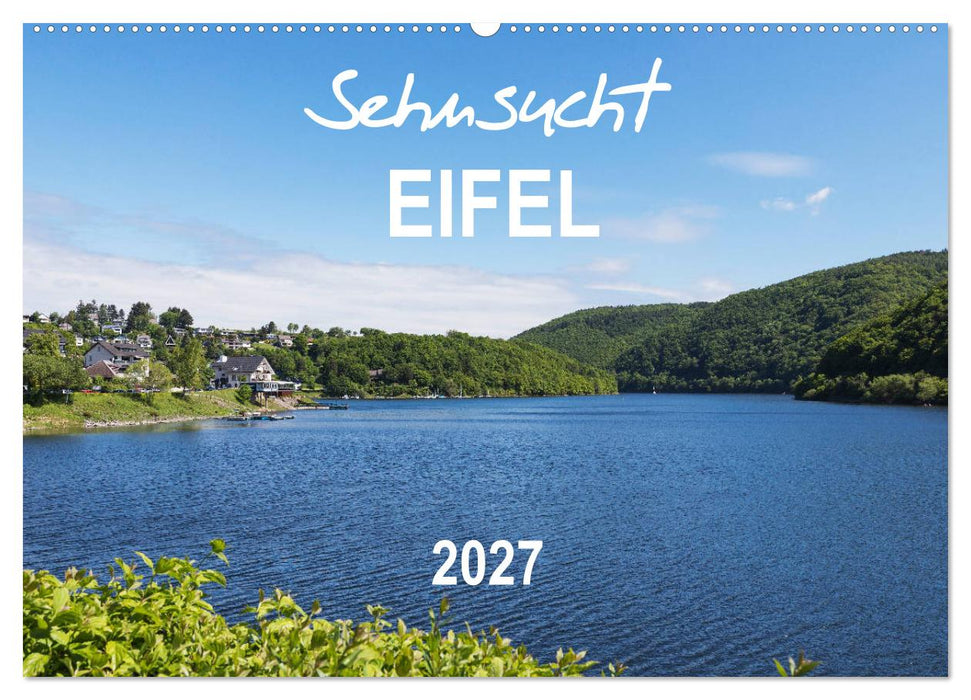 Eifel Sehnsucht (CALVENDO Wandkalender 2027)