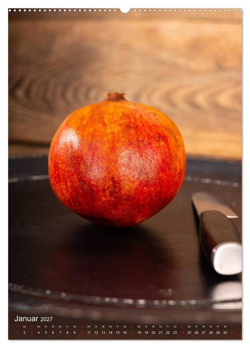 Granatapfel (CALVENDO Premium Wandkalender 2027)