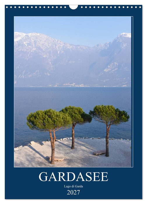 Eine zauberhafte Reise um den Gardasee (CALVENDO Wandkalender 2027)
