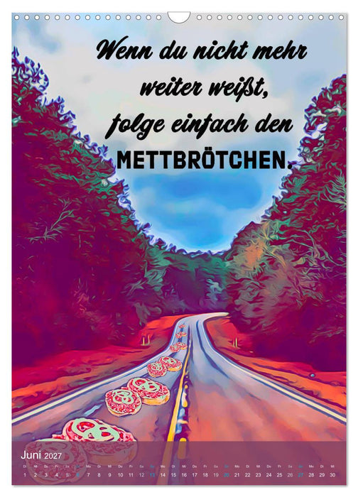 Mettbrötchen Träume - Mettkalender (CALVENDO Wandkalender 2027)