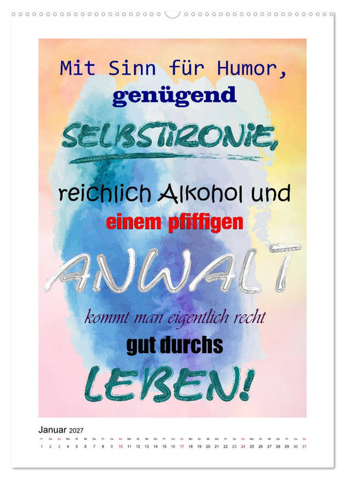 Humor und Ironie. Lustige Sprüche (CALVENDO Wandkalender 2027)