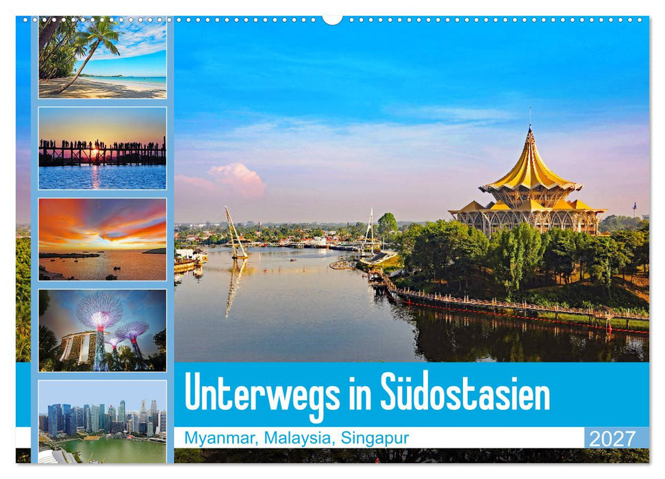 Unterwegs in Südostasien (CALVENDO Wandkalender 2027)