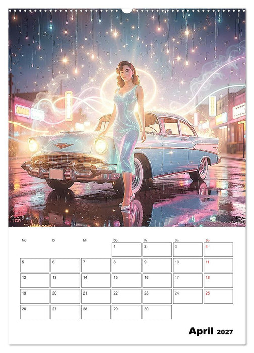 Leuchtende Träume der Rock'n'roll Ära (CALVENDO Wandkalender 2027)