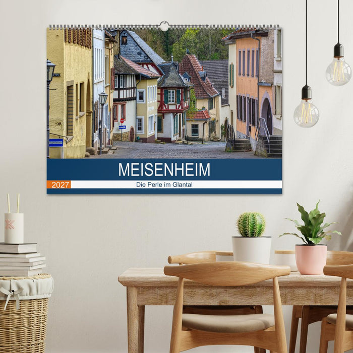 Meisenheim - Die Perle im Glantal (CALVENDO Wandkalender 2027)