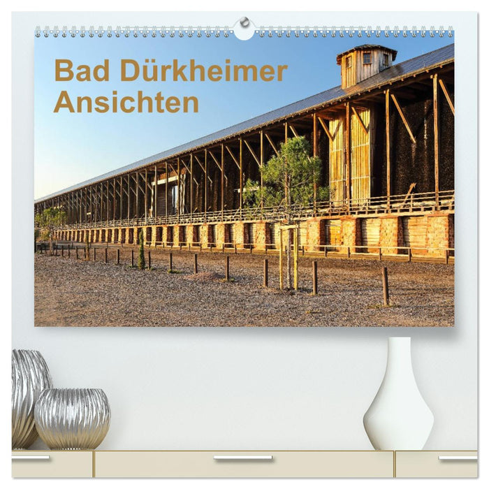 Bad Dürkheimer Ansichten (CALVENDO Premium Wandkalender 2027)