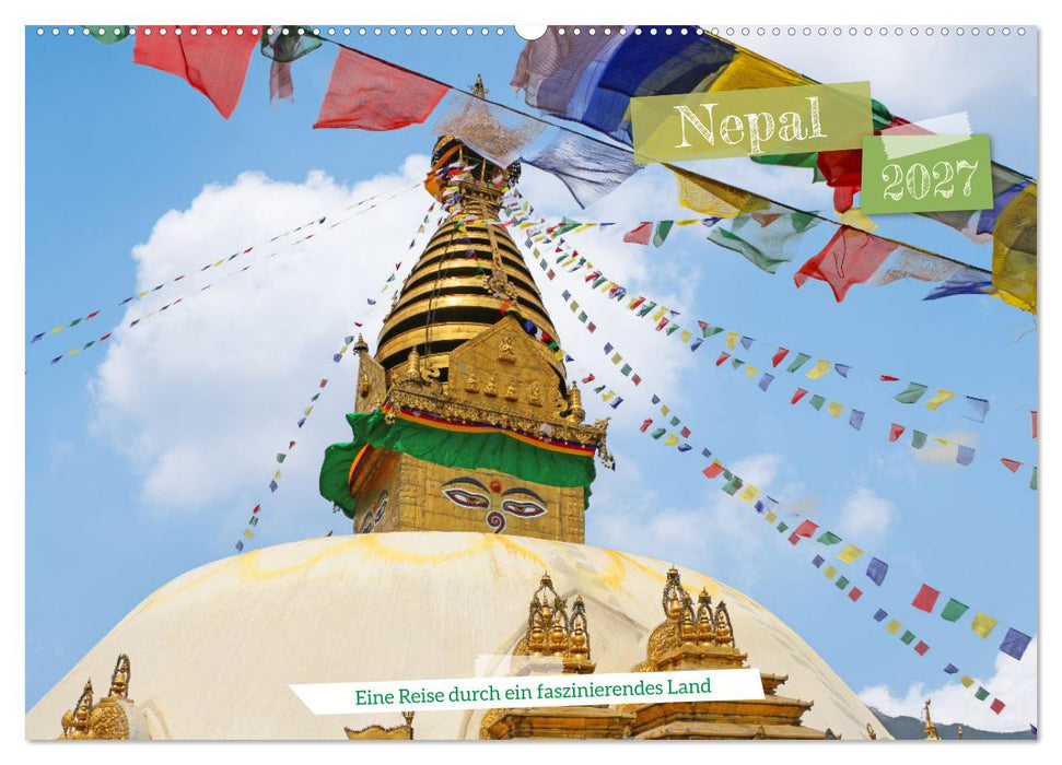Nepal Eine Reise durch ein faszinierendes Land (CALVENDO Wandkalender 2027)