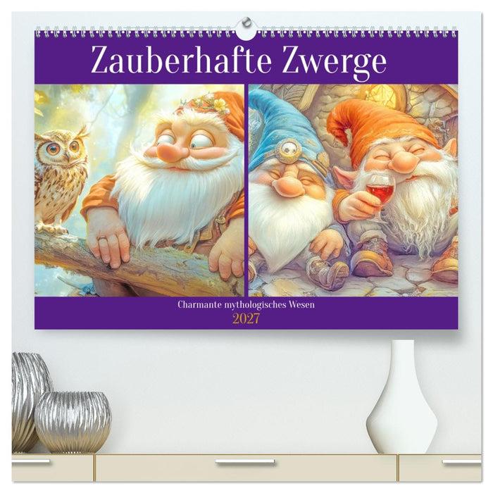 Zauberhafte Zwerge - Charmante mythologisches Wesen (CALVENDO Premium Wandkalender 2027)