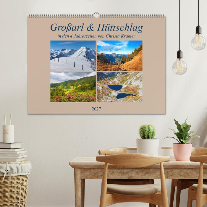 Großarl & Hüttschlag (CALVENDO Wandkalender 2027)