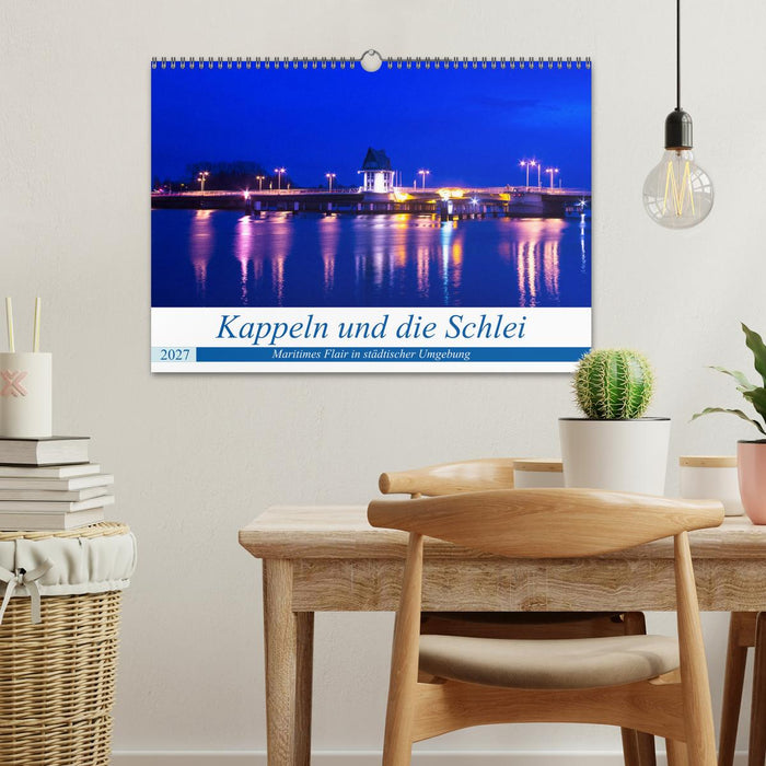 Kappeln und die Schlei (CALVENDO Wandkalender 2027)