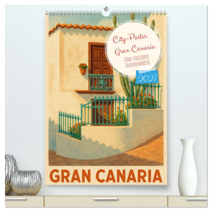 City Poster Gran Canaria (CALVENDO Premium Wandkalender 2027)