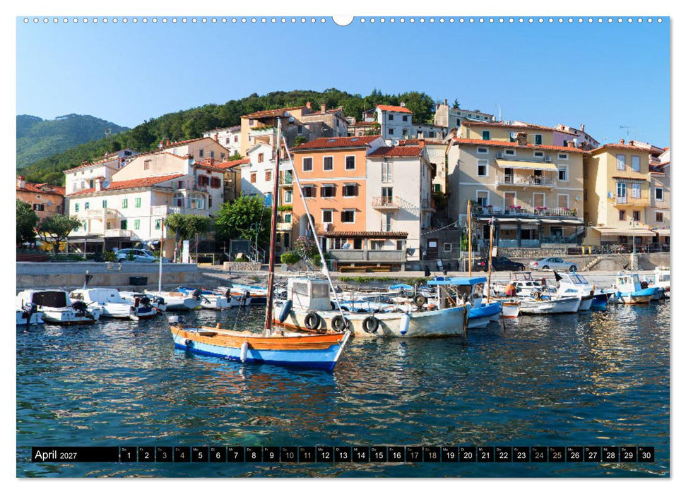 Moscenicka Draga 2027 - Urlaubsparadies an der Kvarner Bucht (CALVENDO Wandkalender 2027)