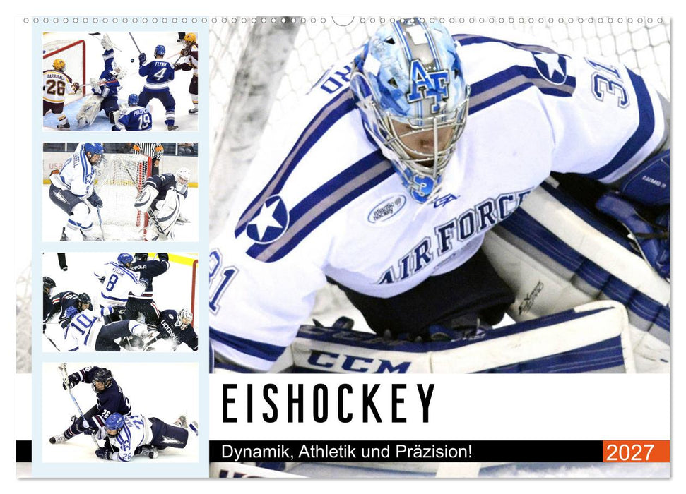 Eishockey. Dynamik, Athletik und Präzision! (CALVENDO Wandkalender 2027)
