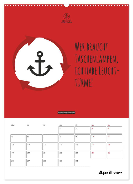 hafenprinzessin: Ankerträume & Meer - Der moderne Zitate-Wandkalender für maritime Lebensmomente! (CALVENDO Wandkalender 2027)