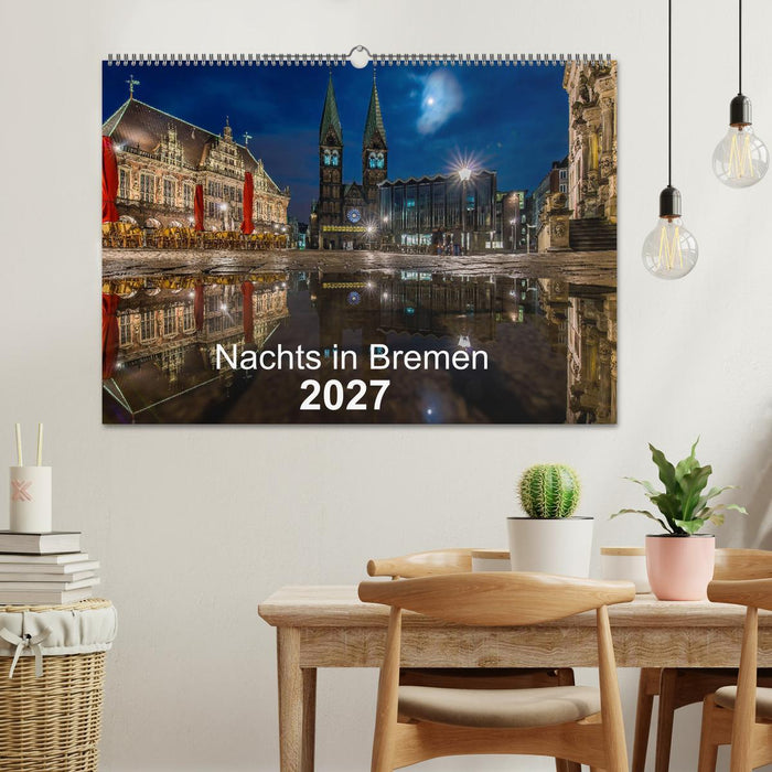 Nachts in Bremen (CALVENDO Wandkalender 2027)