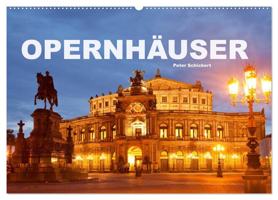 Opernhäuser (CALVENDO Wandkalender 2027)