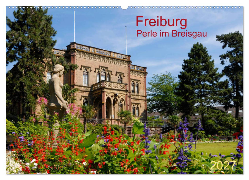 Freiburg Perle im Breisgau (CALVENDO Wandkalender 2027)