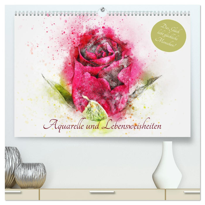 Aquarelle und Lebensweisheiten (CALVENDO Premium Wandkalender 2027)