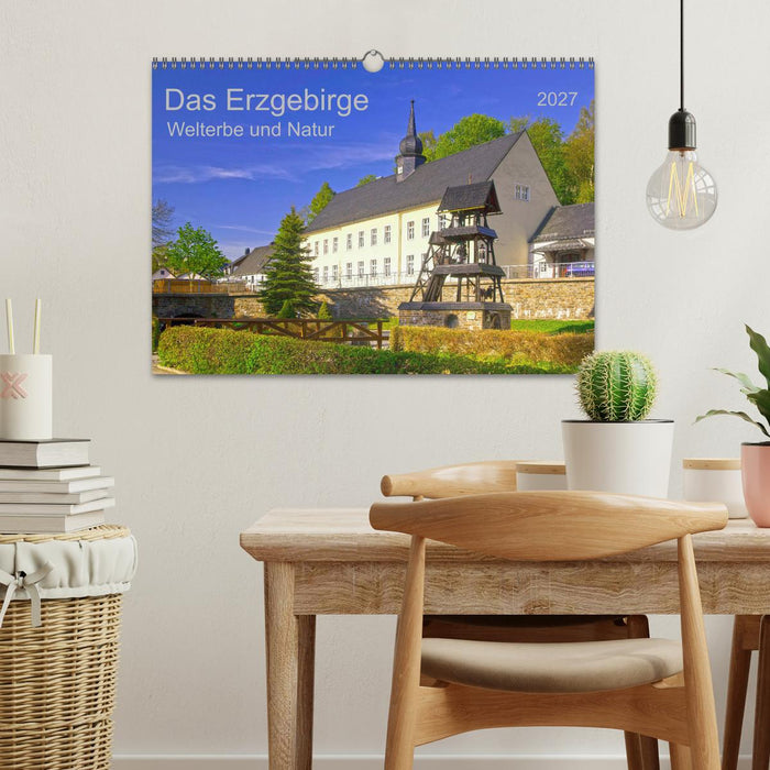 Das Erzgebirge Welterbe und Natur (CALVENDO Wandkalender 2027)
