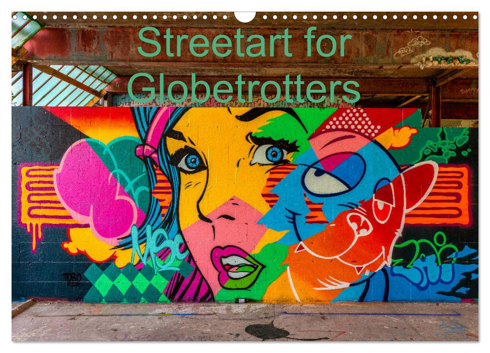 Streetart for Globetrotters (CALVENDO Monthly Calendar 2027)