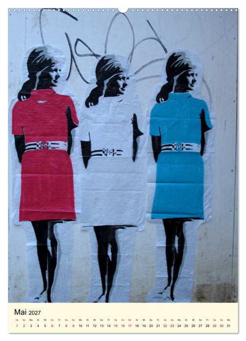Flower Power in StreetArt (CALVENDO Premium Wandkalender 2027)
