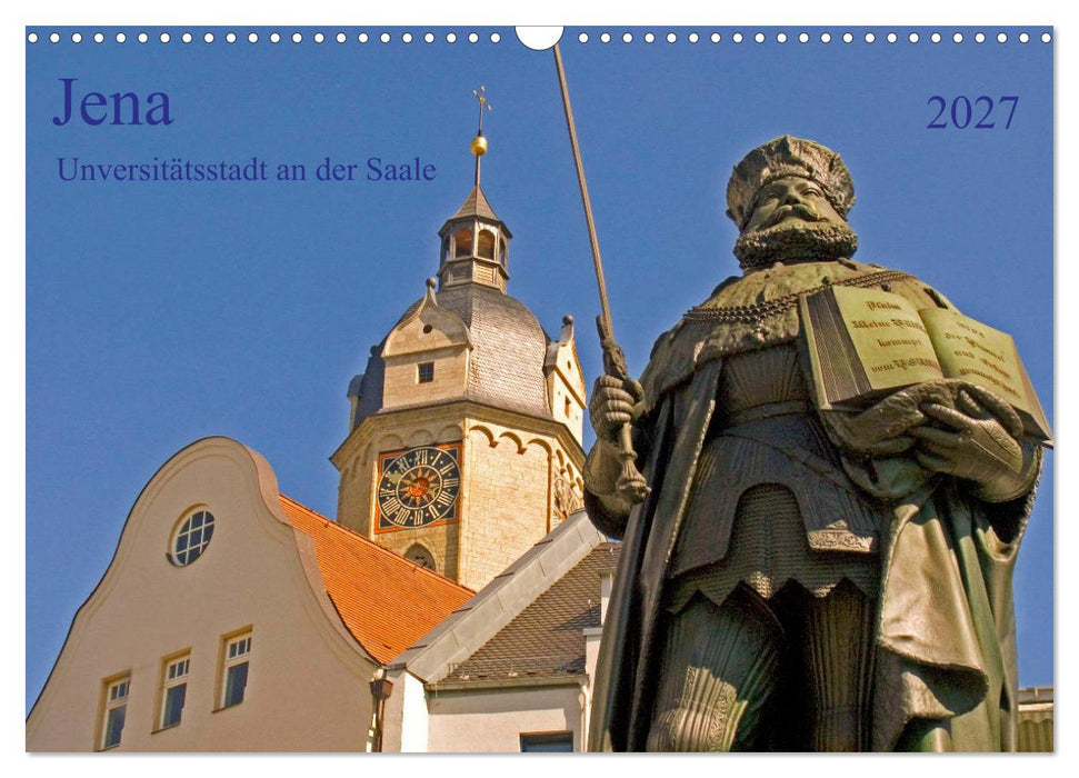Jena Universitätstadt an der Saale (CALVENDO Wandkalender 2027)