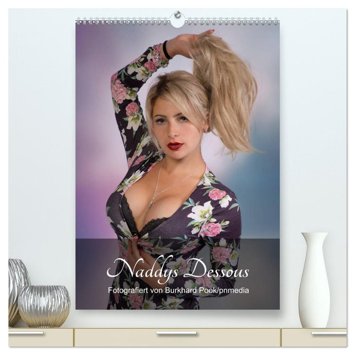 Naddys Dessous (CALVENDO Premium Wandkalender 2027)