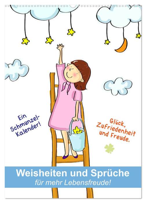 Weisheiten und Sprüche für mehr Lebensfreude! (CALVENDO Wandkalender 2027)