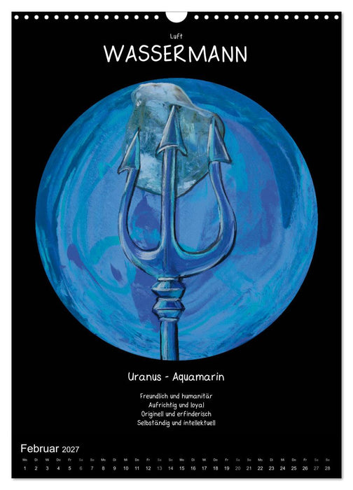 Sternzeichen - Charakter - Planeten - Edelsteine (CALVENDO Wandkalender 2027)