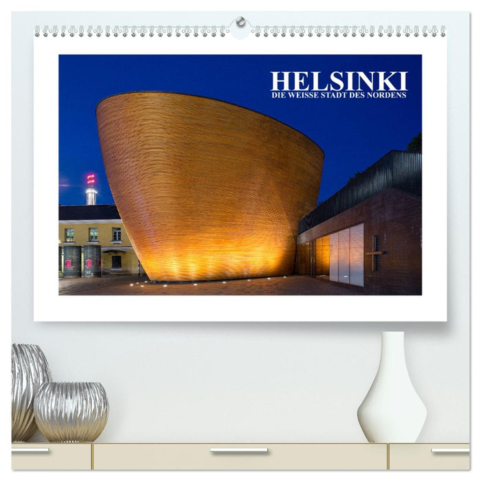 Helsinki - Die weiße Stadt des Nordens (CALVENDO Premium Wandkalender 2027)