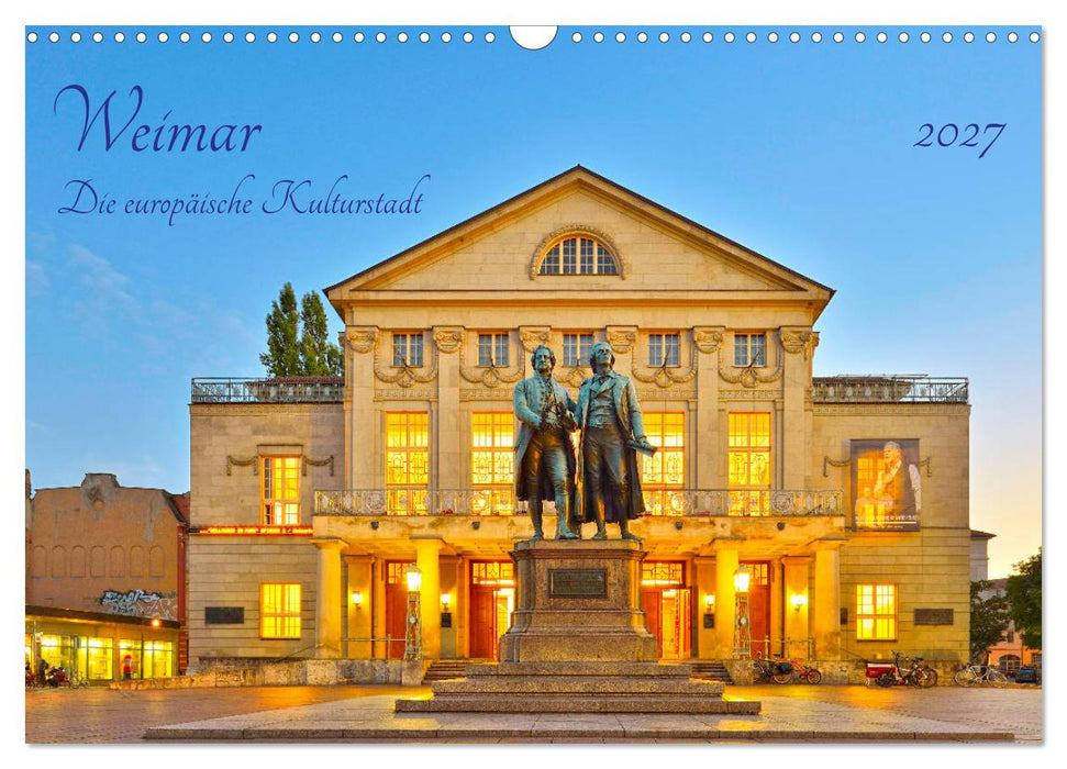 Weimar Die europäische Kulturstadt (CALVENDO Wandkalender 2027)