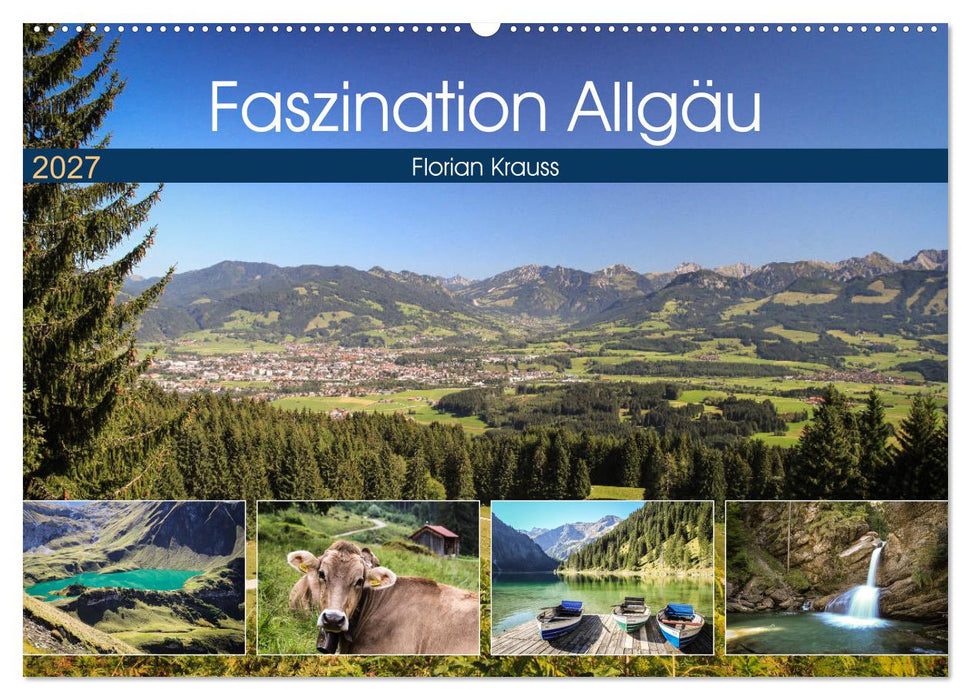 Faszination Allgäu (CALVENDO Wandkalender 2027)